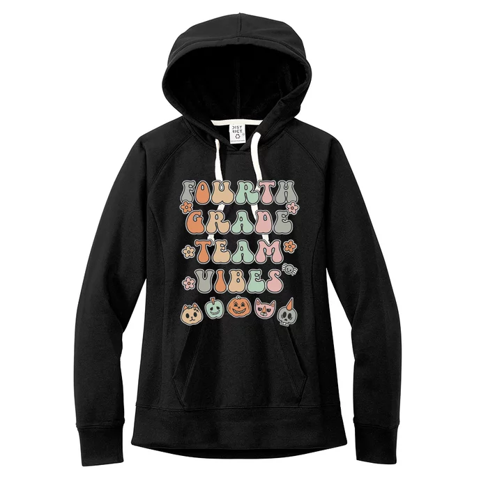 Fourth Grade Team Vibes Teacher Student Halloween Vintage Gift Women's Fleece Hoodie