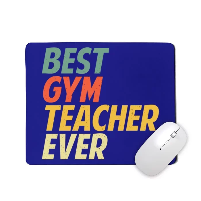 Funny Gym Teacher Art Pe Teacher Appreciation Gift Mousepad