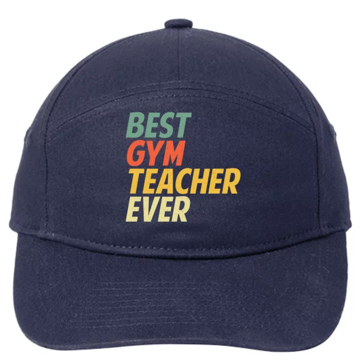 Funny Gym Teacher Art Pe Teacher Appreciation Gift 7-Panel Snapback Hat