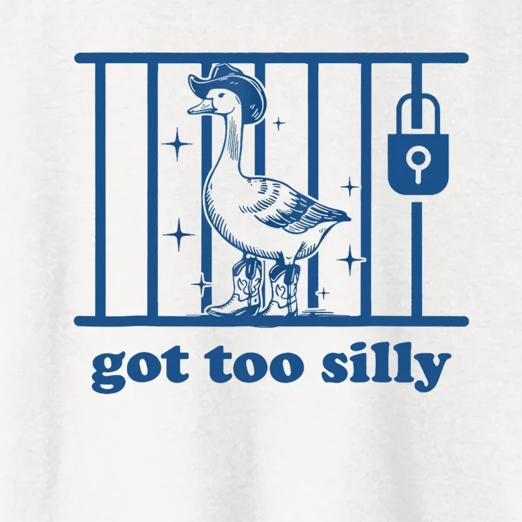 Funny Got Too Silly Silly Goose Women's Crop Top Tee