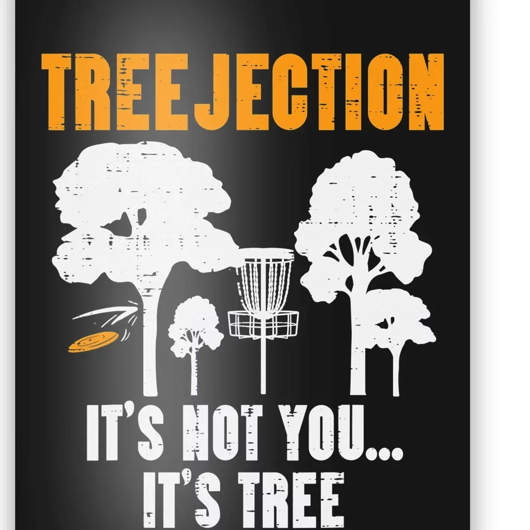 Frisbee Golf Trees dont care about your feelings Disc Golf Poster