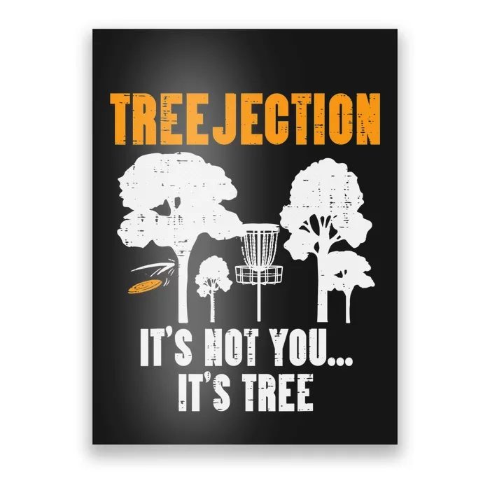 Frisbee Golf Trees dont care about your feelings Disc Golf Poster