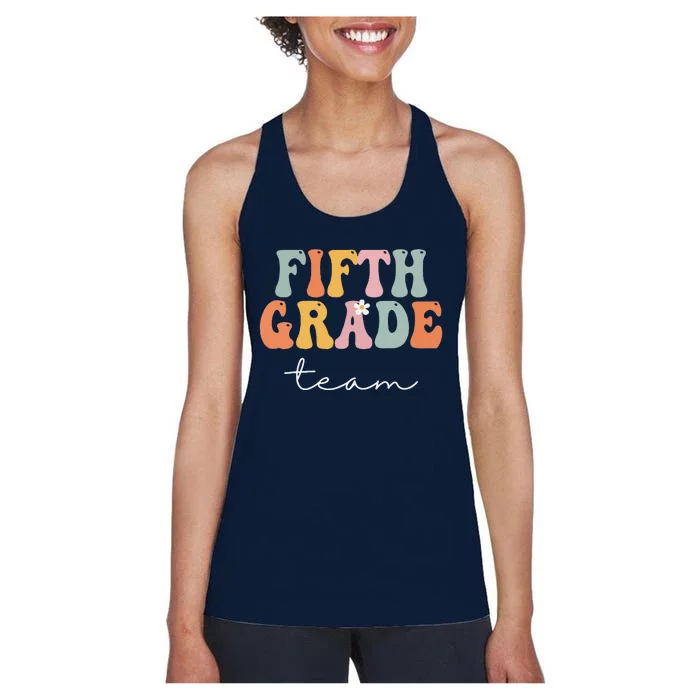 Fifth Grade Team Retro Groovy Vintage First Day Of School Women's Racerback Tank