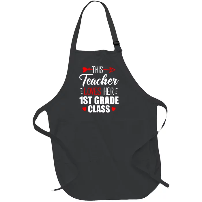 First Grade Teacher This Teacher Loves Her 1st Grade Class Gift Full-Length Apron With Pocket