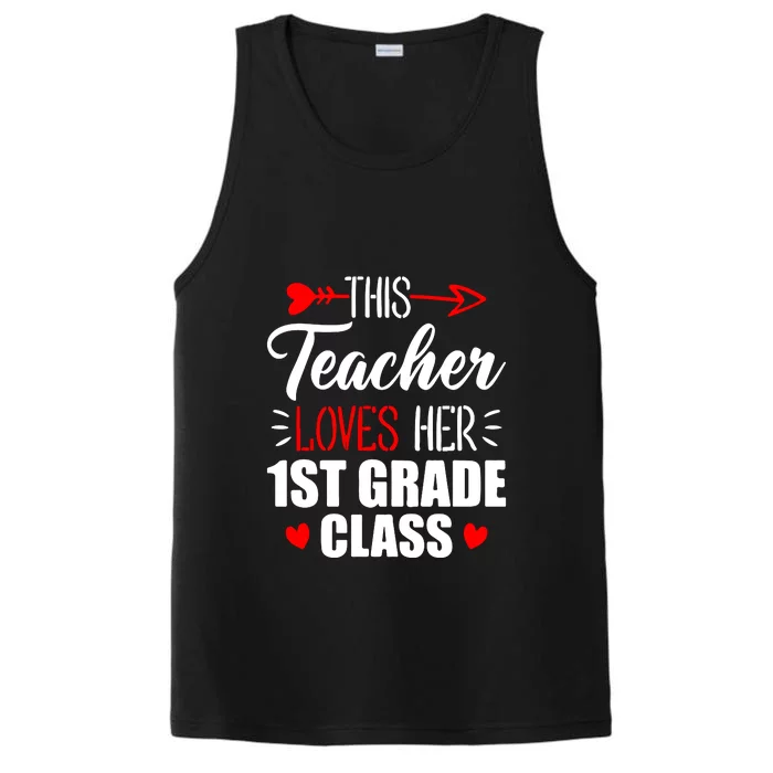 First Grade Teacher This Teacher Loves Her 1st Grade Class Gift Performance Tank