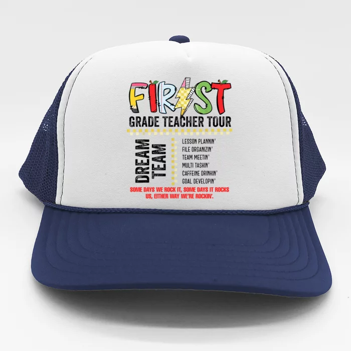 First Grade Teacher 1st Grade Teacher Life Back To School Trucker Hat