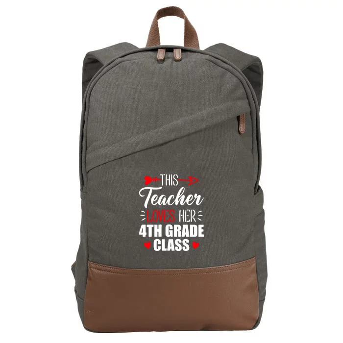 Fourth Grade Teacher This Teacher Loves Her 4th Grade Class Gift Cotton Canvas Backpack