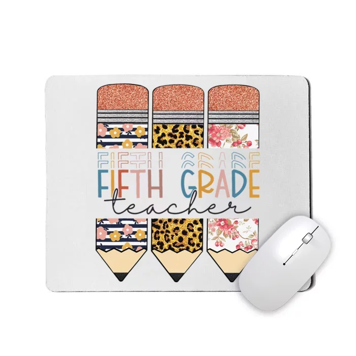 Fifth Grade Teacher Funny Leopard Pencil Back To School Mousepad