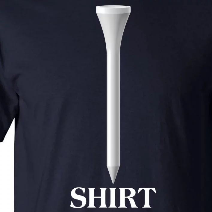 Funny Golf Tee Golf Lover Tall T-Shirt