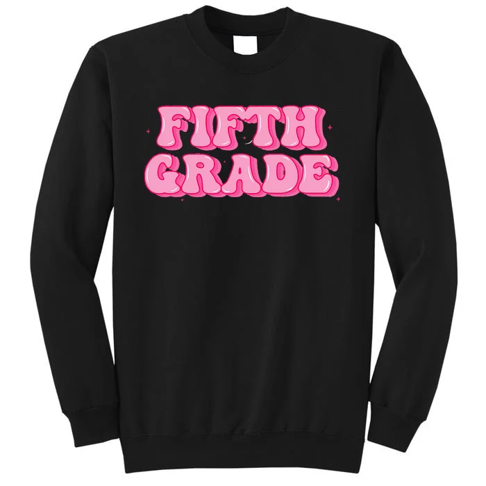 Fifth Grade Teacher Retro Vintage 5th Grade Teacher Team Tall Sweatshirt