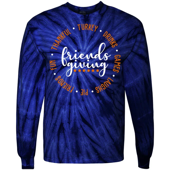 Friends Giving Thanksgiving Festive Holiday Gift Tie-Dye Long Sleeve Shirt