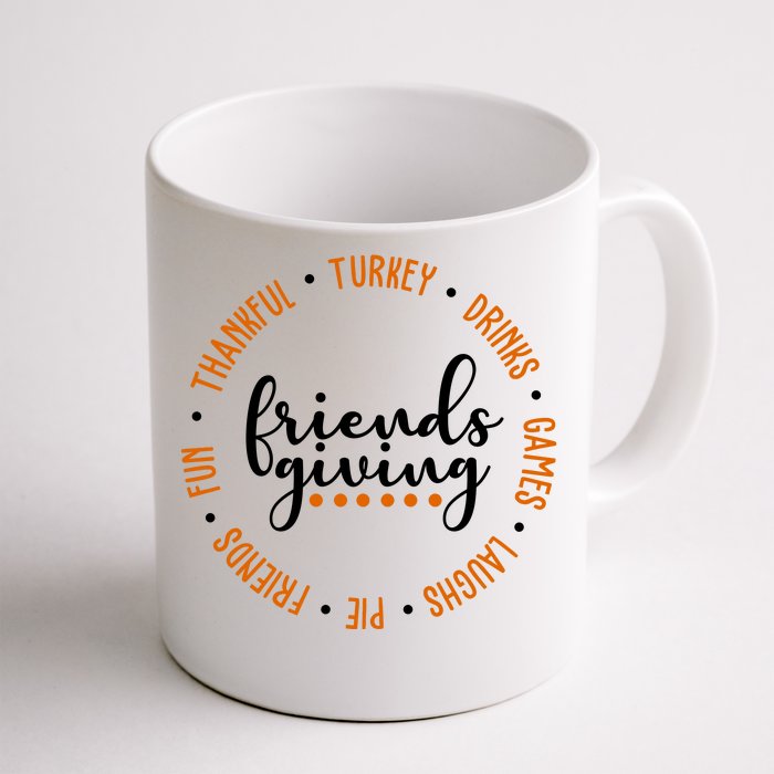 Friends Giving Thanksgiving Festive Holiday Gift Front & Back Coffee Mug