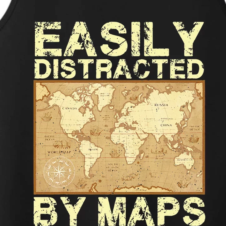 Funny Geography Teacher Easily Distracted By Maps Performance Tank