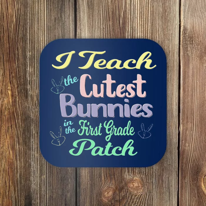 First Grade Teacher For Spring And Easter Coaster