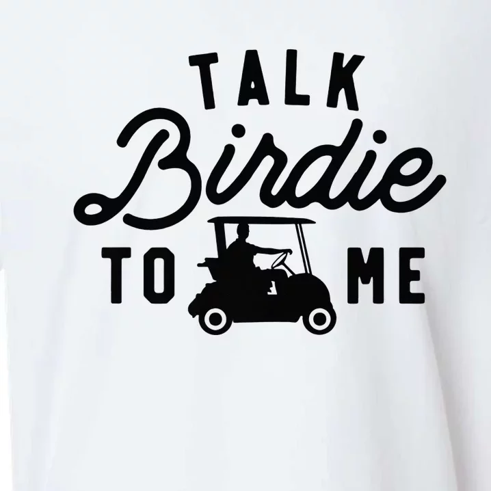 Funny Golf Talk Birdie to Me Golfing Tee Dad Golf Humor Sueded Cloud Jersey T-Shirt