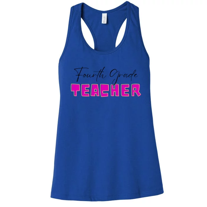 Fourth Grade Teacher Funny Gift Women's Racerback Tank