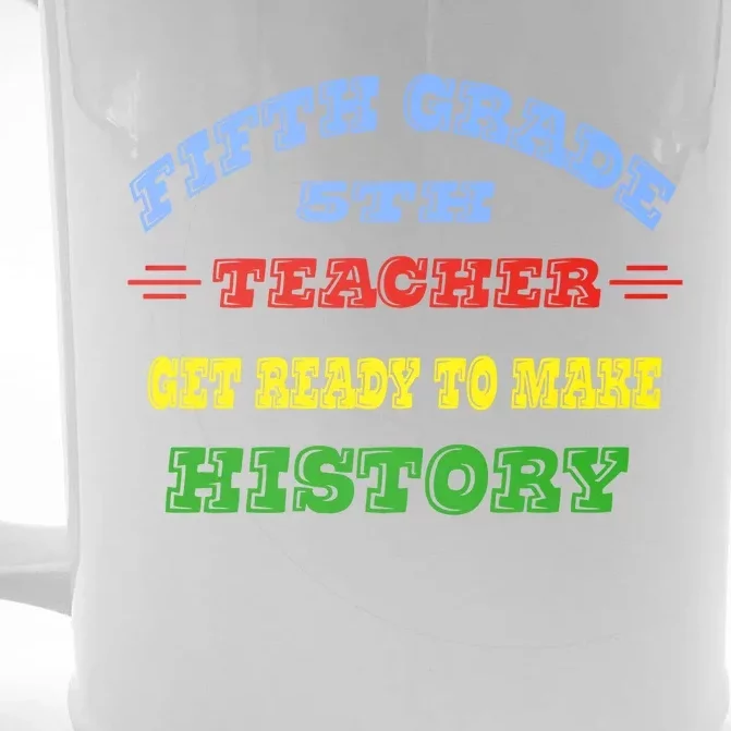 Fifth Grade Teachers Assistant H 5th Graders Teachers Aide Gift Front & Back Beer Stein