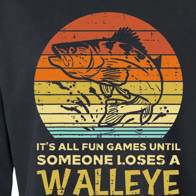 Fun Games Until Someone Loses Walleye Retro Ice Fishing Dad Cropped Pullover Crew