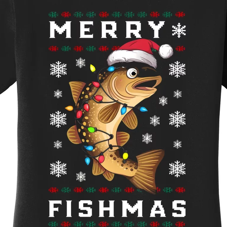 Funny Gift Ugly Christmas Fishing Trout Fish Merry Fishmas Women's T-Shirt