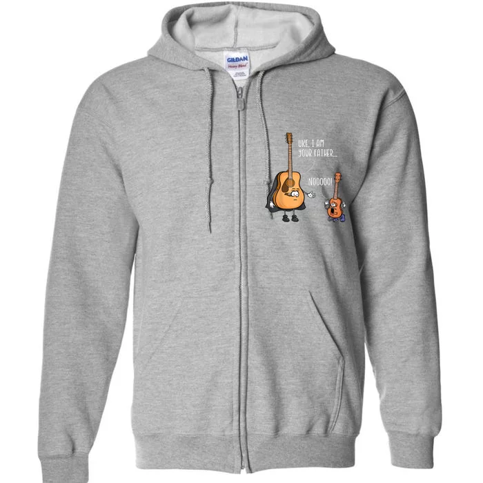 Funny Guitar , Ukelele , Uke I Am Your Father Full Zip Hoodie