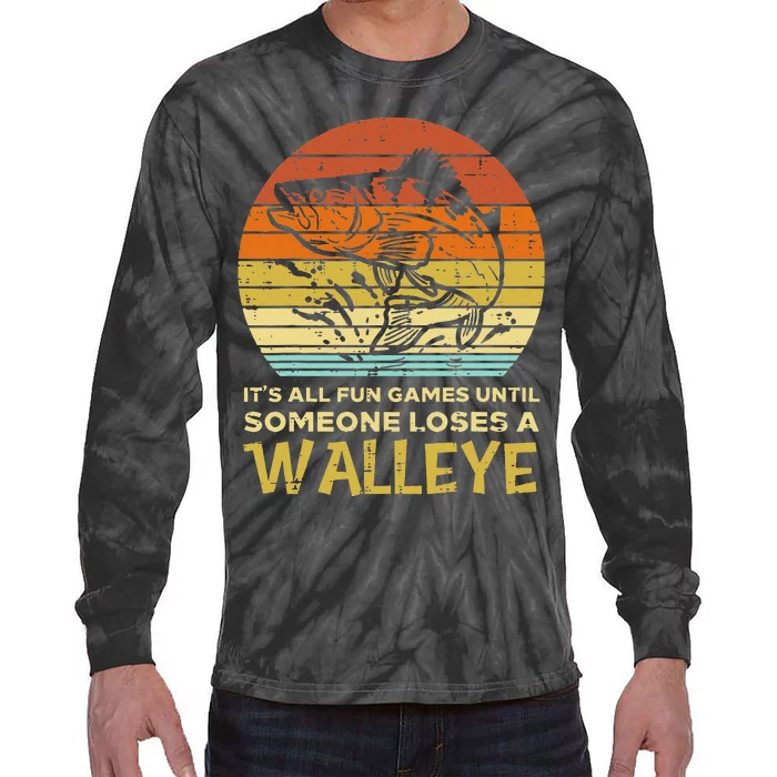 Fun Games Until Someone Loses Walleye Retro Ice Fishing Dad Tie-Dye Long Sleeve Shirt