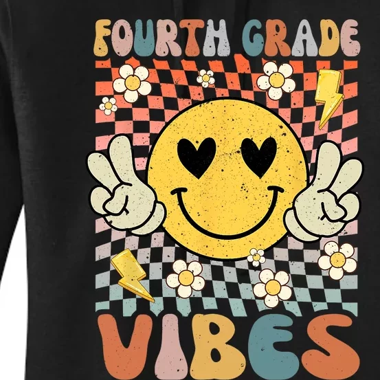 Fourth Grade Vibes 4th Grade Retro Teacher 1st Day Of School Women's Pullover Hoodie