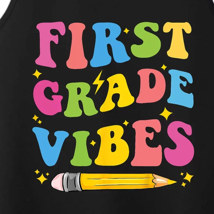 First Grade Vibes Back To School 1st Grade Performance Tank