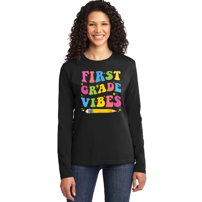 First Grade Vibes Back To School 1st Grade Ladies Long Sleeve Shirt