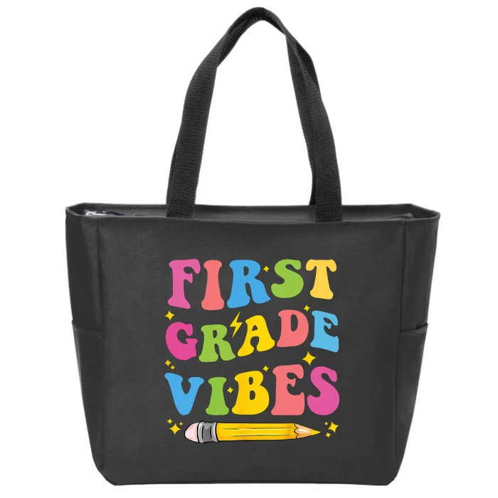 First Grade Vibes Back To School 1st Grade Zip Tote Bag