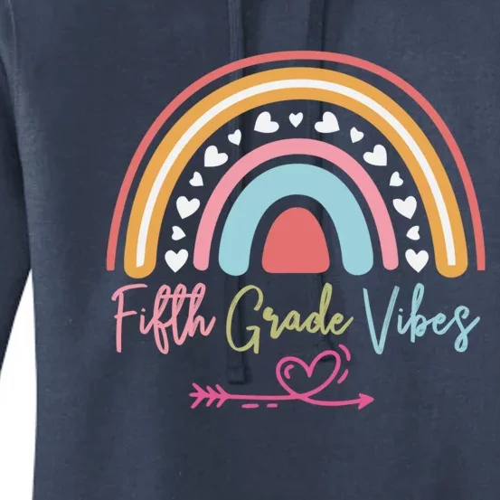 Fifth Grade Vibes Rainbow Teacher 5Th Grade Tee Meaningful Gift Women's Pullover Hoodie