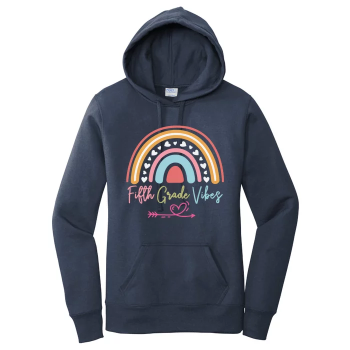 Fifth Grade Vibes Rainbow Teacher 5Th Grade Tee Meaningful Gift Women's Pullover Hoodie