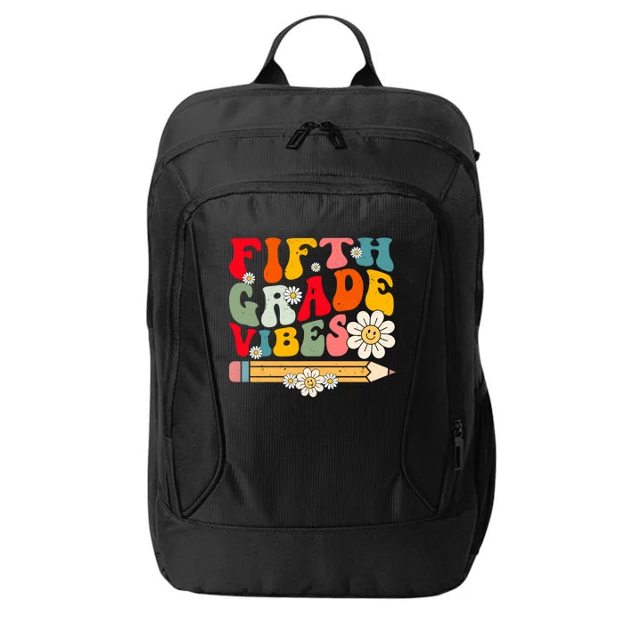 Fifth Grade Vibes Retro Groovy 5Th Grade Back To School Funny Gift City Backpack