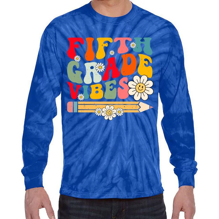 Fifth Grade Vibes Retro Groovy 5Th Grade Back To School Funny Gift Tie-Dye Long Sleeve Shirt