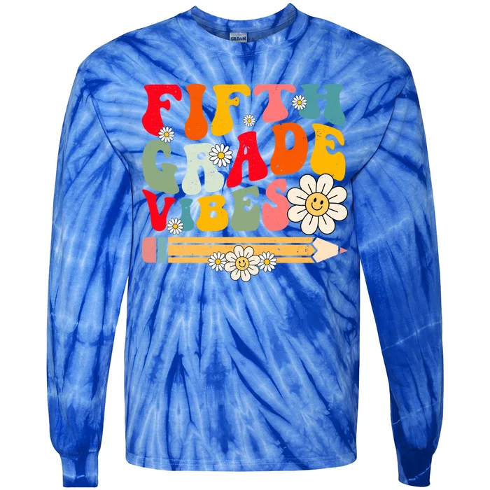 Fifth Grade Vibes Retro Groovy 5Th Grade Back To School Funny Gift Tie-Dye Long Sleeve Shirt