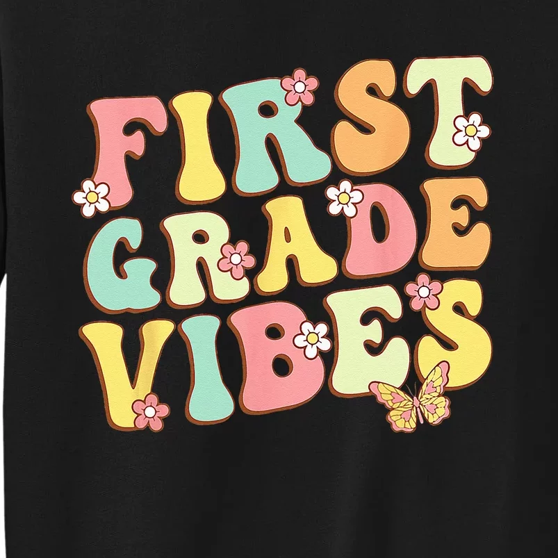 First Grade Vibes Hello Team 1st Grade Teacher Retro Sweatshirt