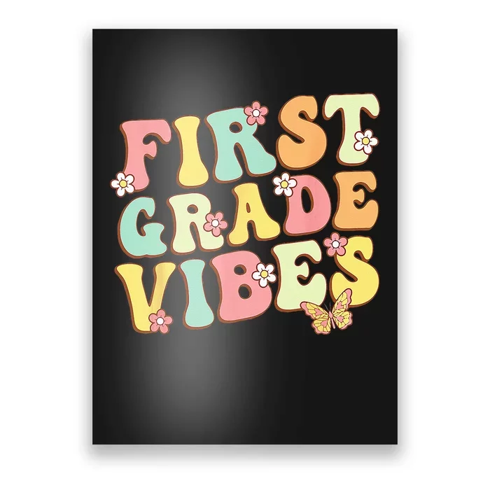 First Grade Vibes Hello Team 1st Grade Teacher Retro Poster