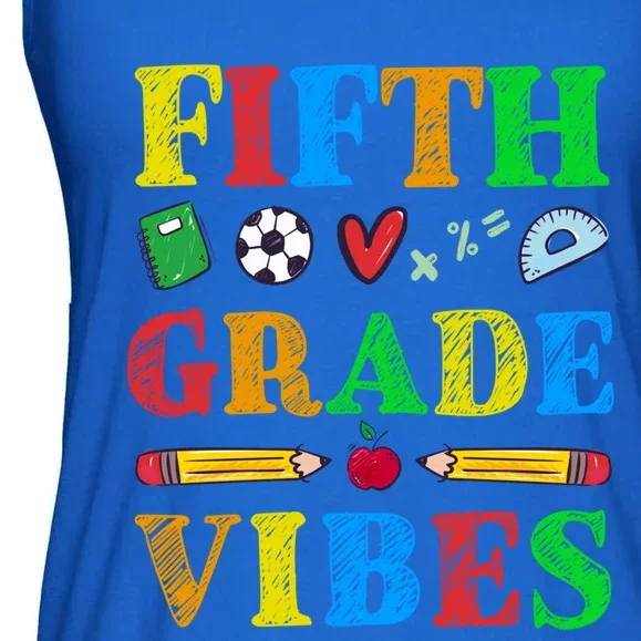 Fifth Grade Vibes Gift 5Th Grade Class Back To School Great Gift Ladies Essential Flowy Tank