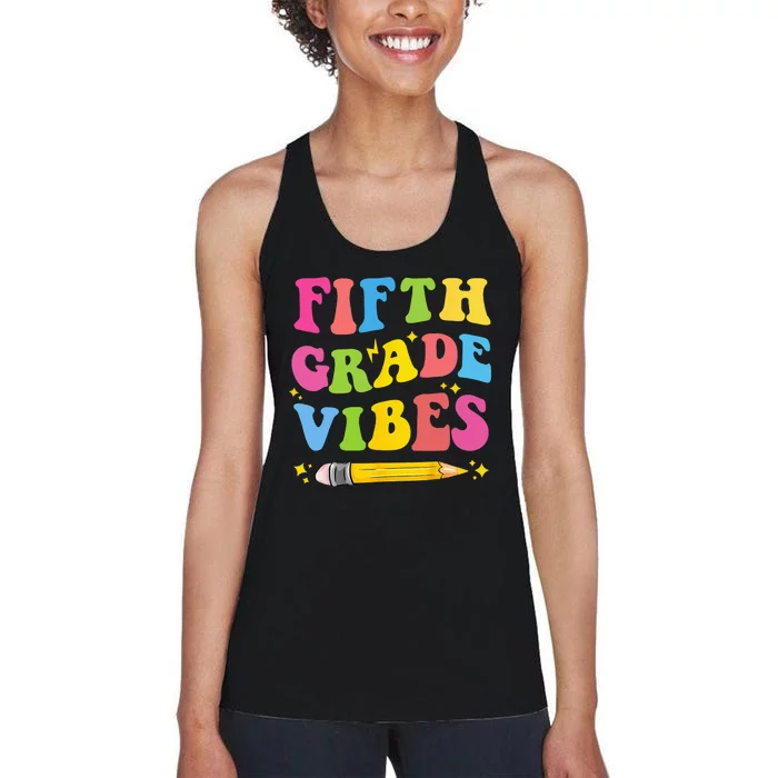 Fifth Grade Vibes Back To School Women's Racerback Tank