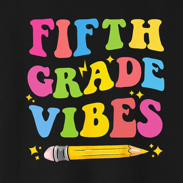 Fifth Grade Vibes Back To School Women's Crop Top Tee