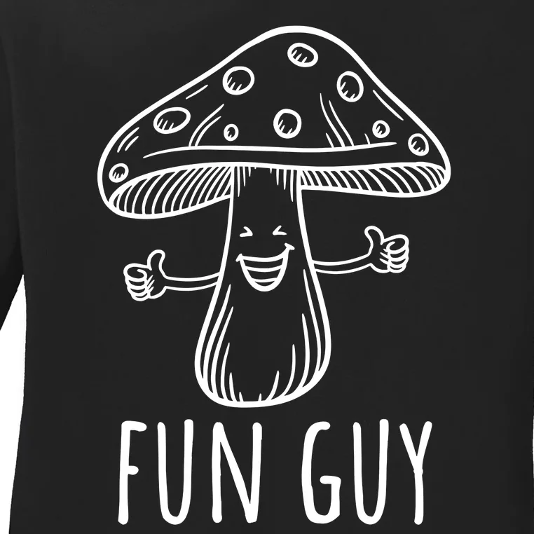 Fun Guy Vegetarian Fungi Funny Food Pun Funny Mushroom Ladies Long Sleeve Shirt