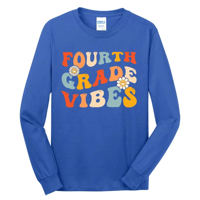 Fourth Grade Vibes Groovy First Day Of School 4Th Grade Team Gift Tall Long Sleeve T-Shirt