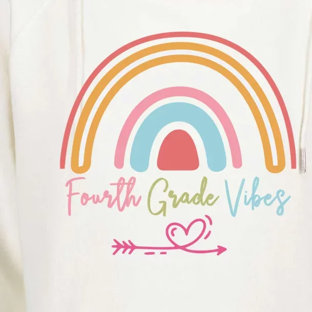 Fourth Grade Vibes Rainbow Teacher 4Th Grade Tee Gift Womens Funnel Neck Pullover Hood