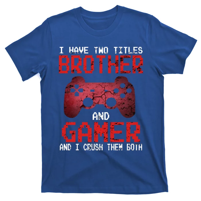 Funny Gamer Vintage Video Games Brother Son Gift T-Shirt