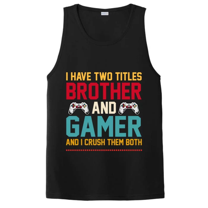 Funny Gamer Vintage Video Games Brother Son Cute Gift Performance Tank