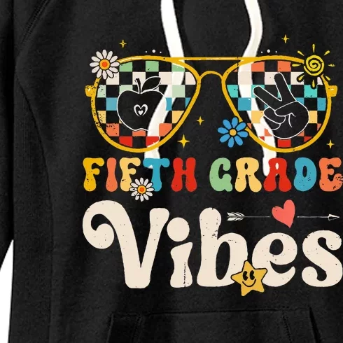 Fifth Grade Vibes 5th Grade Team Retro 1st Day Of School Women's Fleece Hoodie