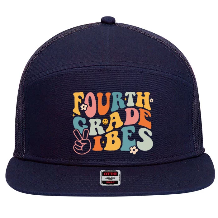 Fourth Grade Vibes 1st Day Of School 4th Grade Team Retro 7 Panel Mesh Trucker Snapback Hat