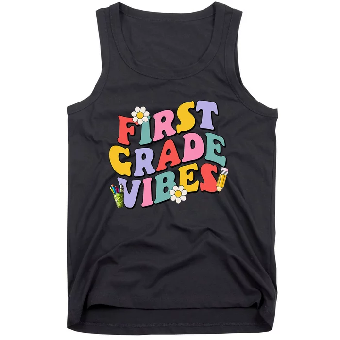 First Grade Vibes Back To School 1st Grade Team 1st Day Tank Top