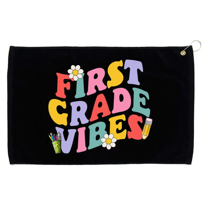 First Grade Vibes Back To School 1st Grade Team 1st Day Grommeted Golf Towel