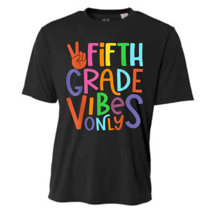 Fifth Grade Vibes 5th Grade Team Retro 5th Day Of School Cooling Performance Crew T-Shirt