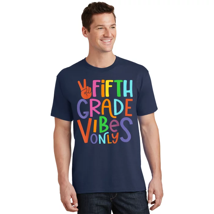 Fifth Grade Vibes 5th Grade Team Retro 5th Day Of School T-Shirt